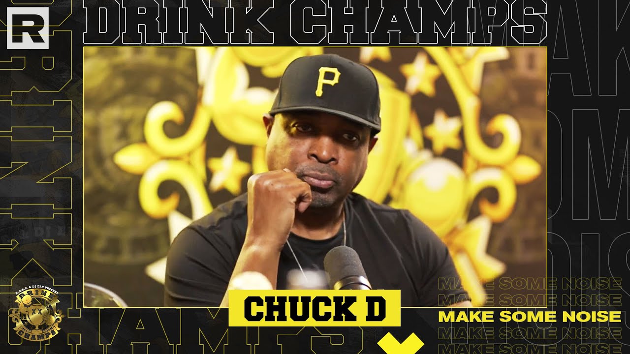 Chuck D on Public Enemy, Conscious Rap, Contracts, “Fight The Power” & More | Drink Champs
