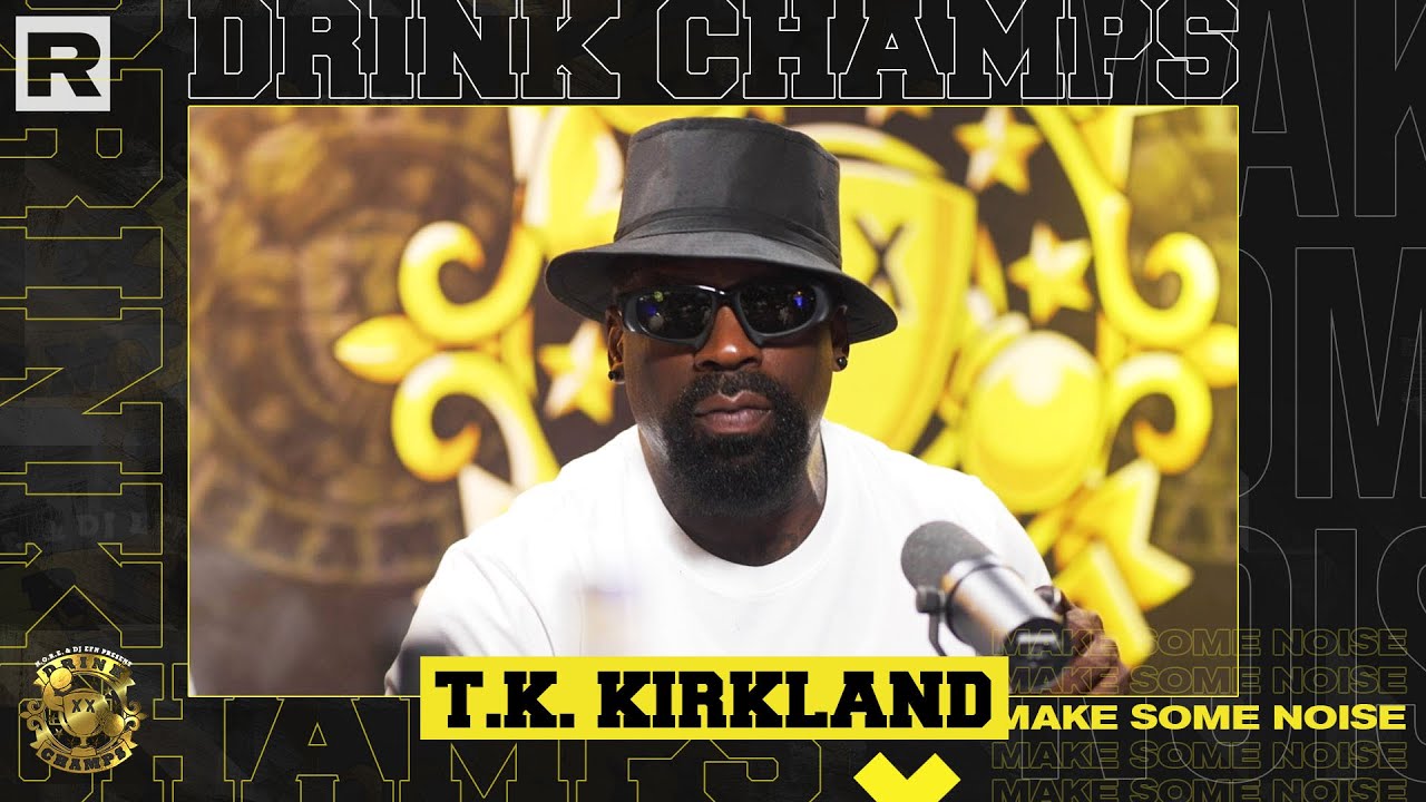 T.K. Kirkland On His Comedy Journey, Touring W/ NWA, Robbing Eddie Murphy & More | Drink Champs