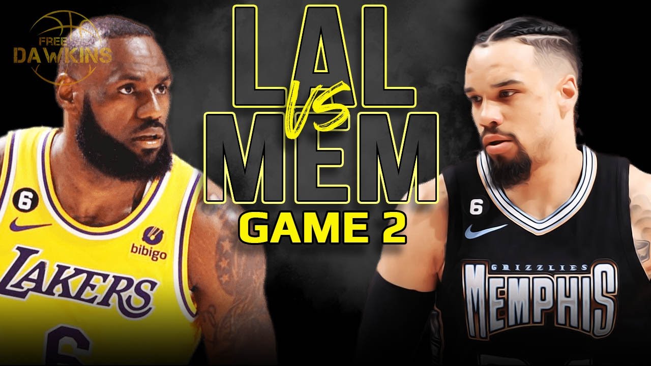 Los Angeles Lakers vs Memphis Grizzlies Game 2 Full Highlights