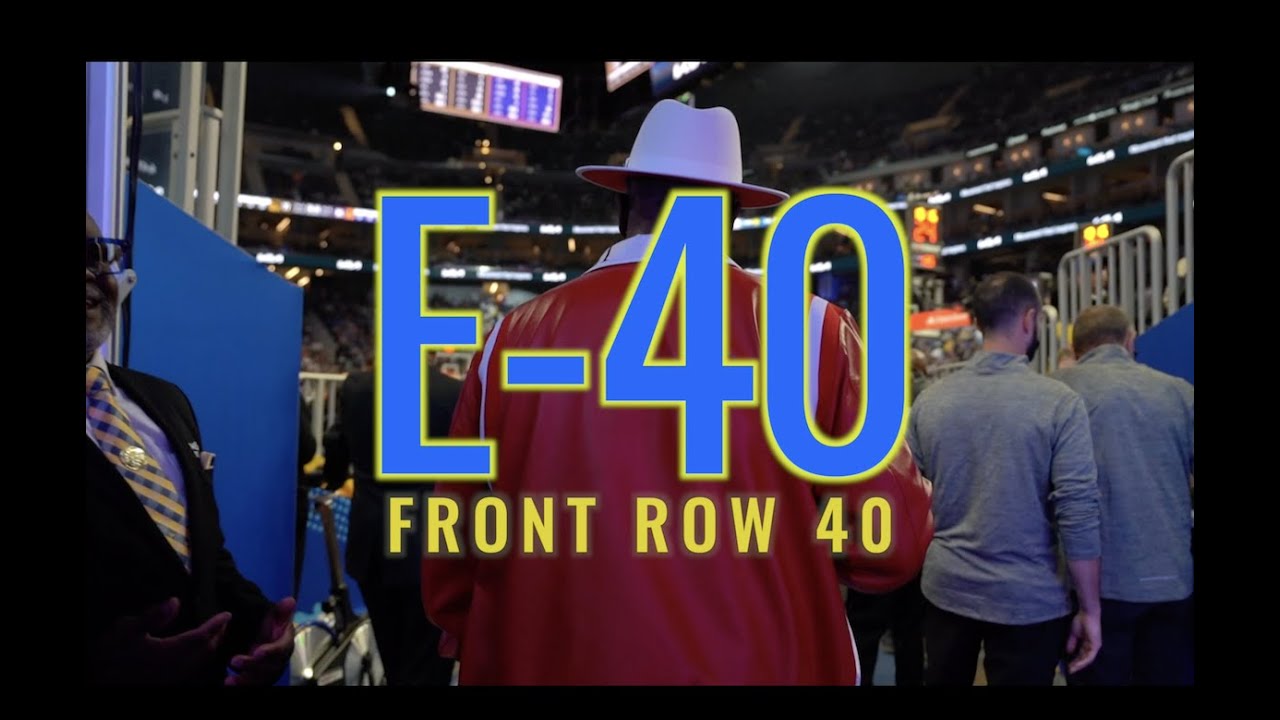 E-40 – Front Row 40 (Official Video)