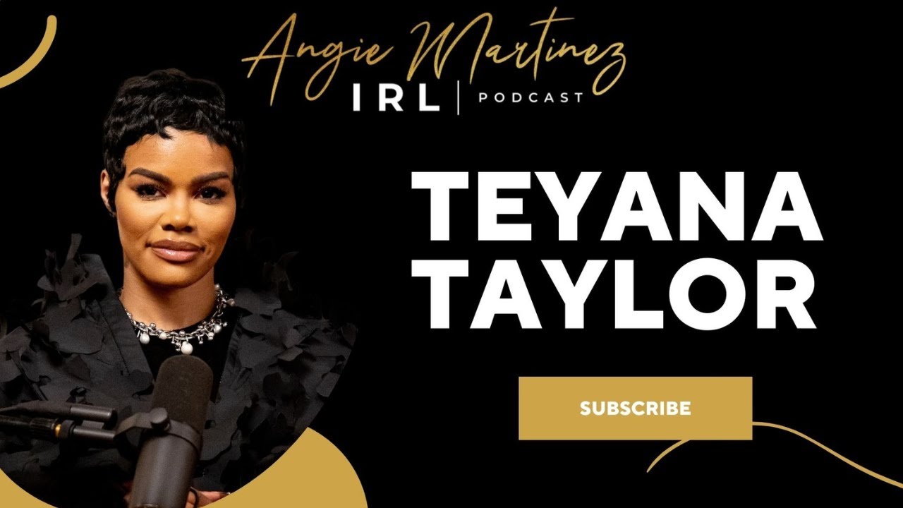 Teyana Taylor | Angie Martinez IRL Podcast