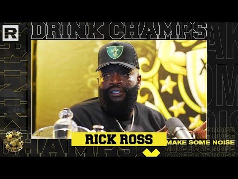 Rick Ross on Past Beefs, DJ Khaled, Meek Mill, Wingstop, African Music, & More | Drink Champs