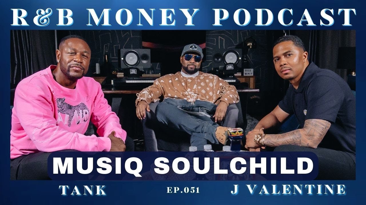 Musiq Soulchild • R&B MONEY Podcast • Ep.051