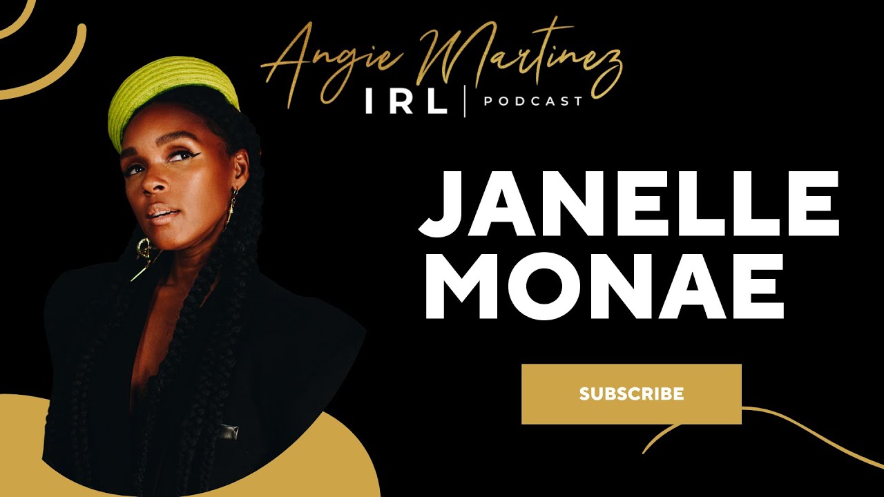 Janelle Monáe I Angie Martinez IRL Podcast