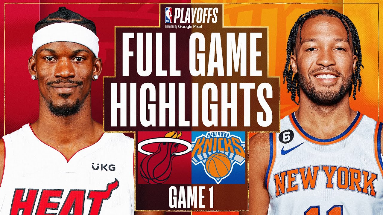 #8 HEAT at #5 KNICKS | FULL GAME 1 HIGHLIGHTS |