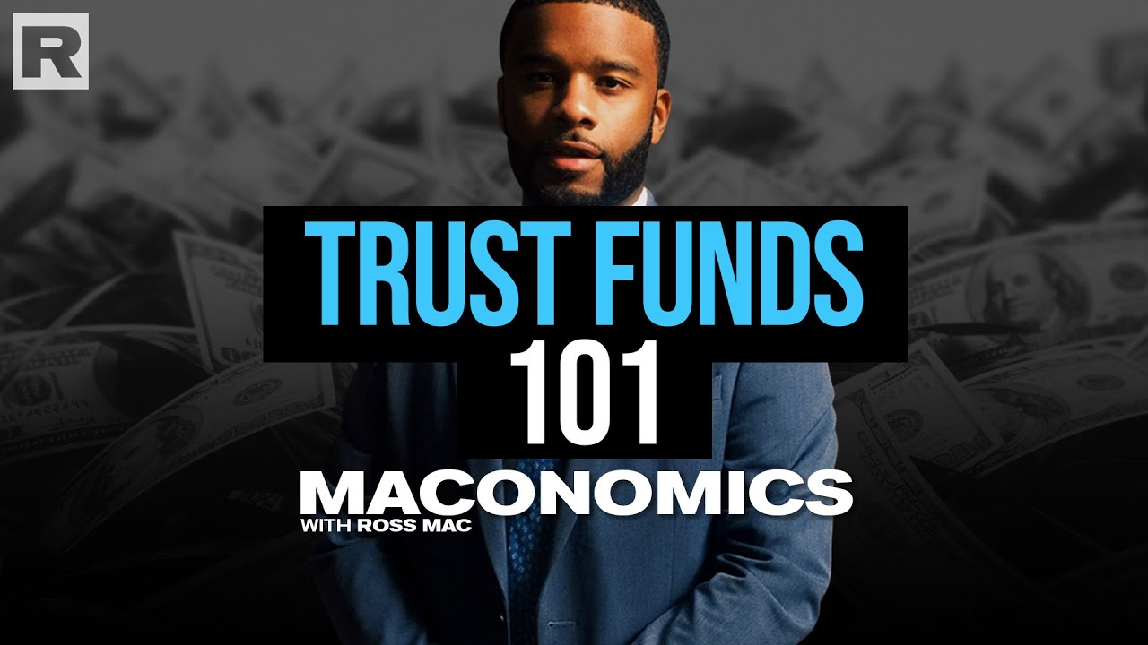 Trust Funds 101: Secure Your Kids’ Future! | Maconomics