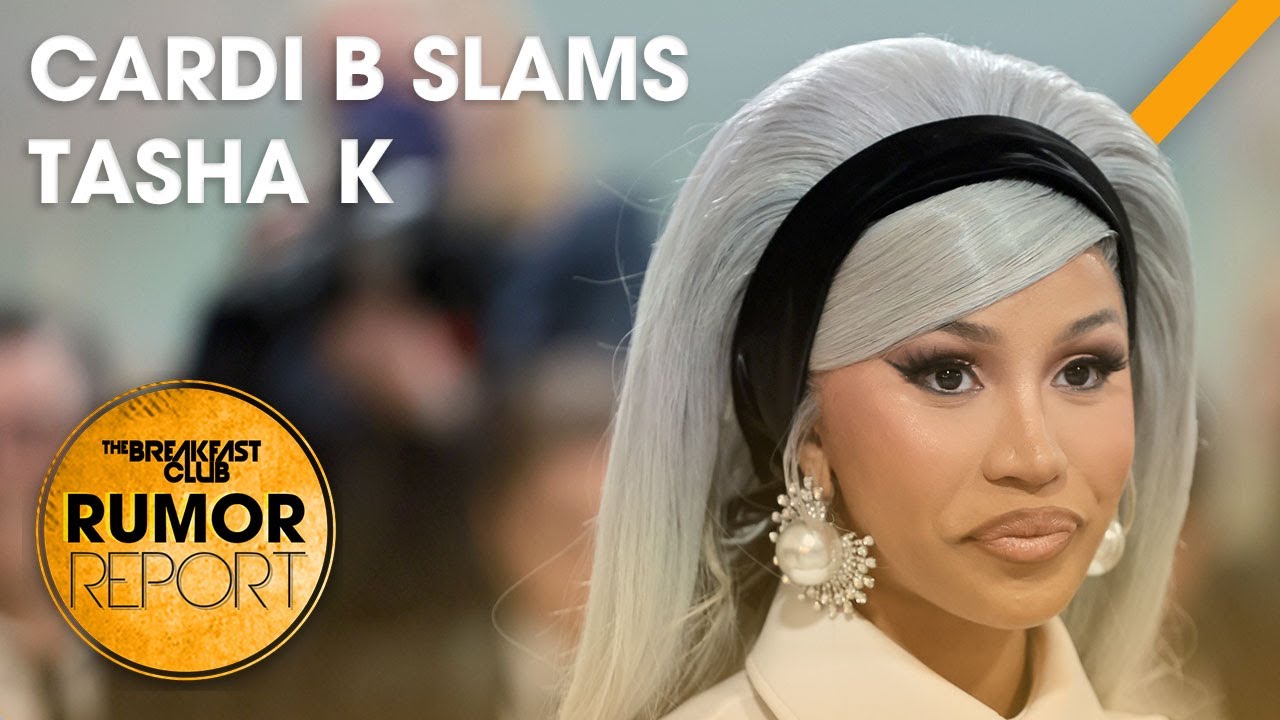 Cardi B Slams Tasha K Over Takeoff Comment, Khloe Kardashian ‘Mortified’ By North West +More