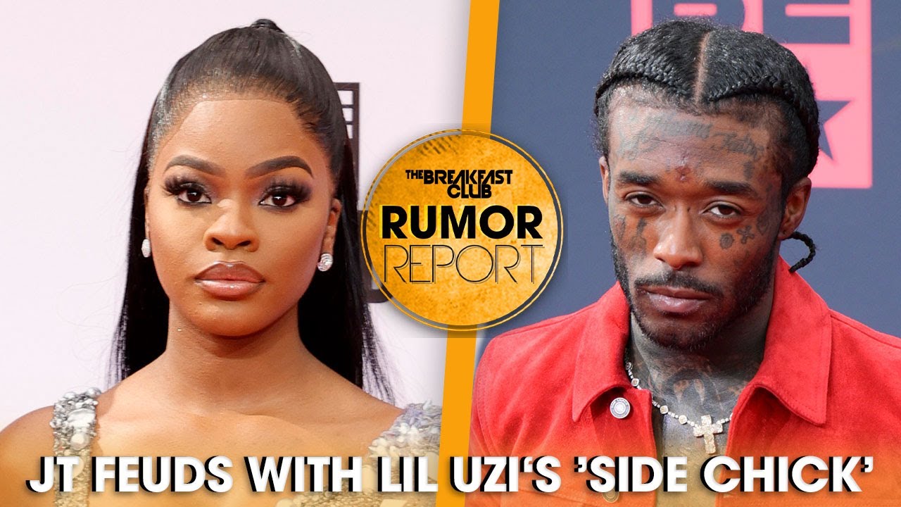 JT Feuds With Lil Uzi Vert’s ‘Side Chick’ + More