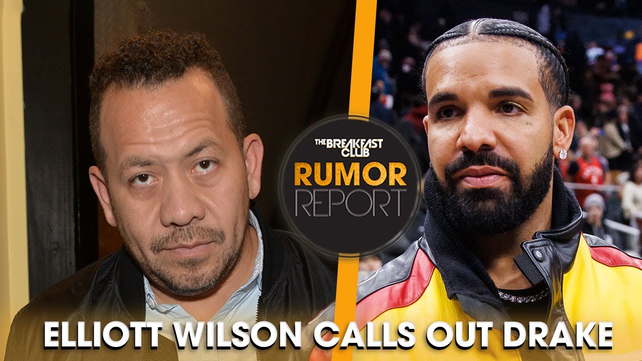 Elliott Wilson Calls Out Drake For Only Doing Interviews Outside ‘Our Culture’