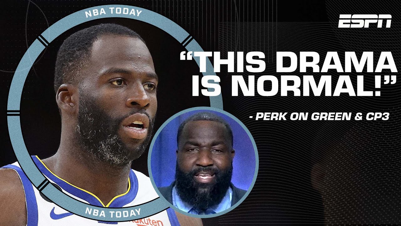 This drama is NORMAL! – Kendrick Perkins on Draymond Green’s comments on Chris Paul | NBA Today