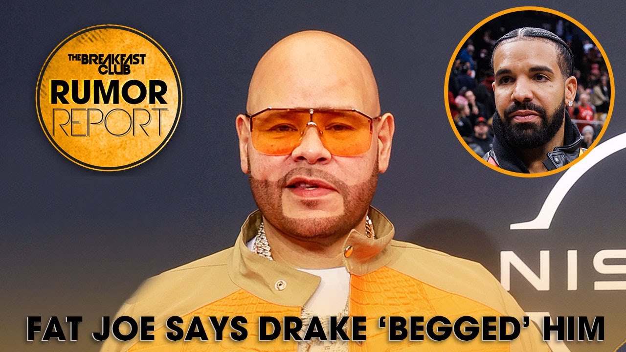 Fat Joe Says Drake ‘Begged’ Him To Be On A Record