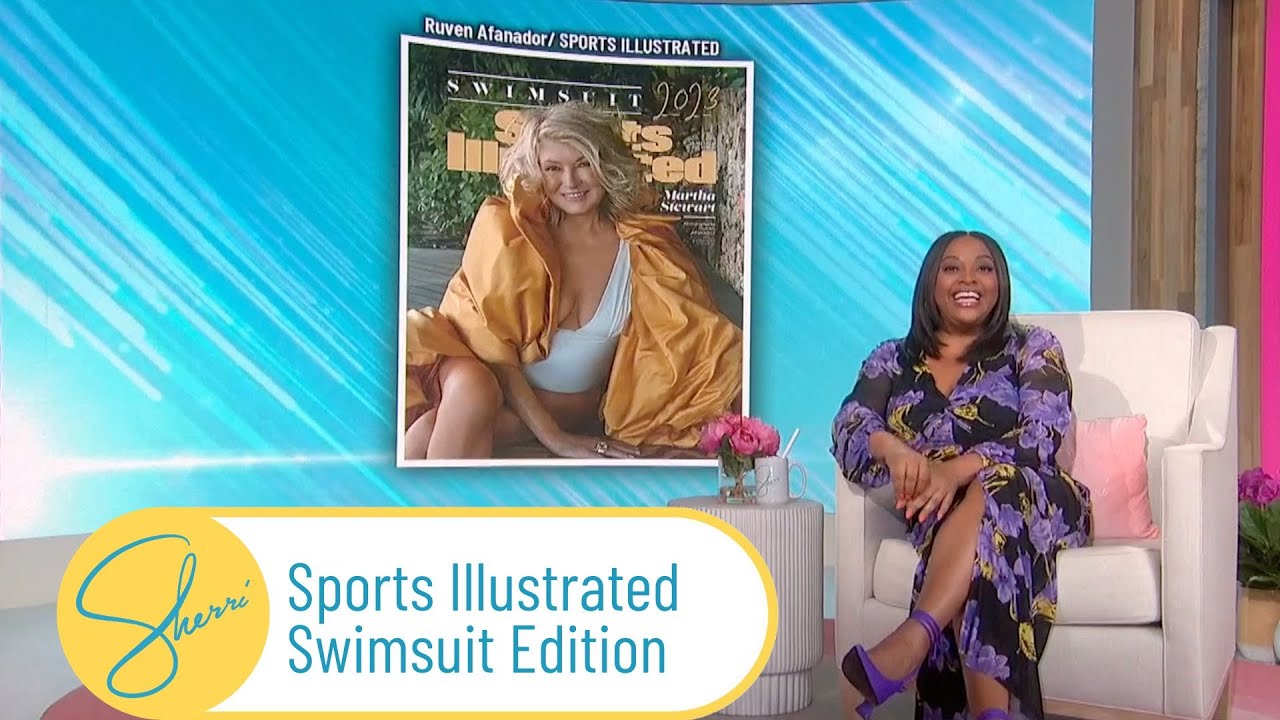 Martha Stewart Sizzle on Sports Illustrated at 81! | Sherri Shepherd