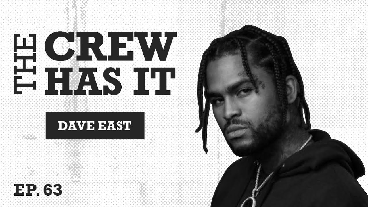 Dave East & Gianni Hit the Club, Rapping to Acting, Wu-Tang, Method Man | Ep 63 | The Crew Has It