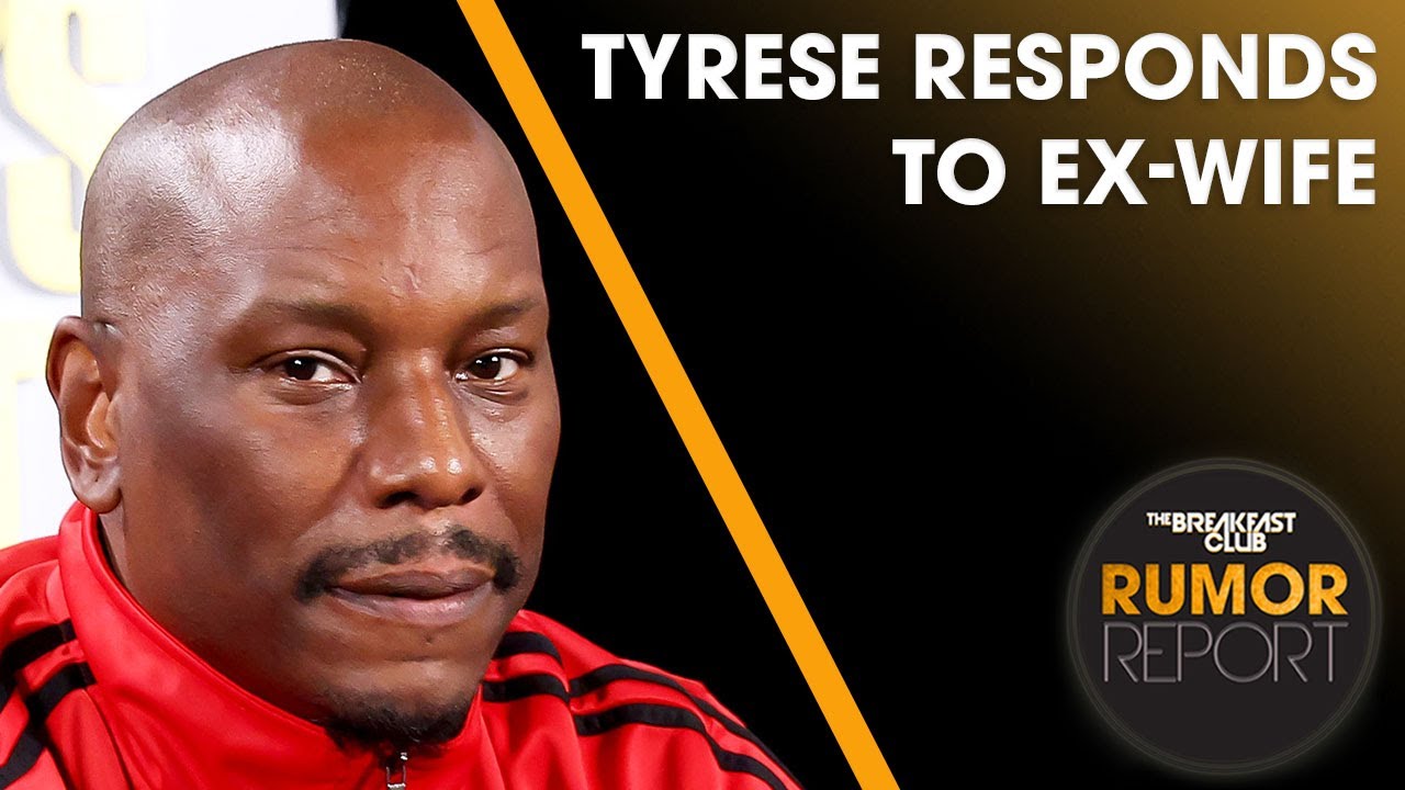 Tyrese Responds To Ex-Wife’s Divorce Regrets, Dwight Howard Admits To Meeting Man From IG + More