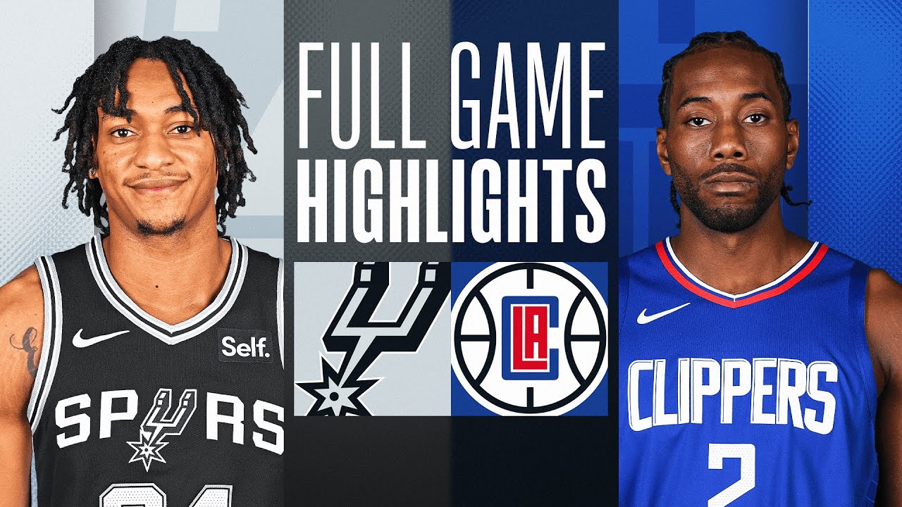 SPURS at CLIPPERS | FULL GAME HIGHLIGHTS