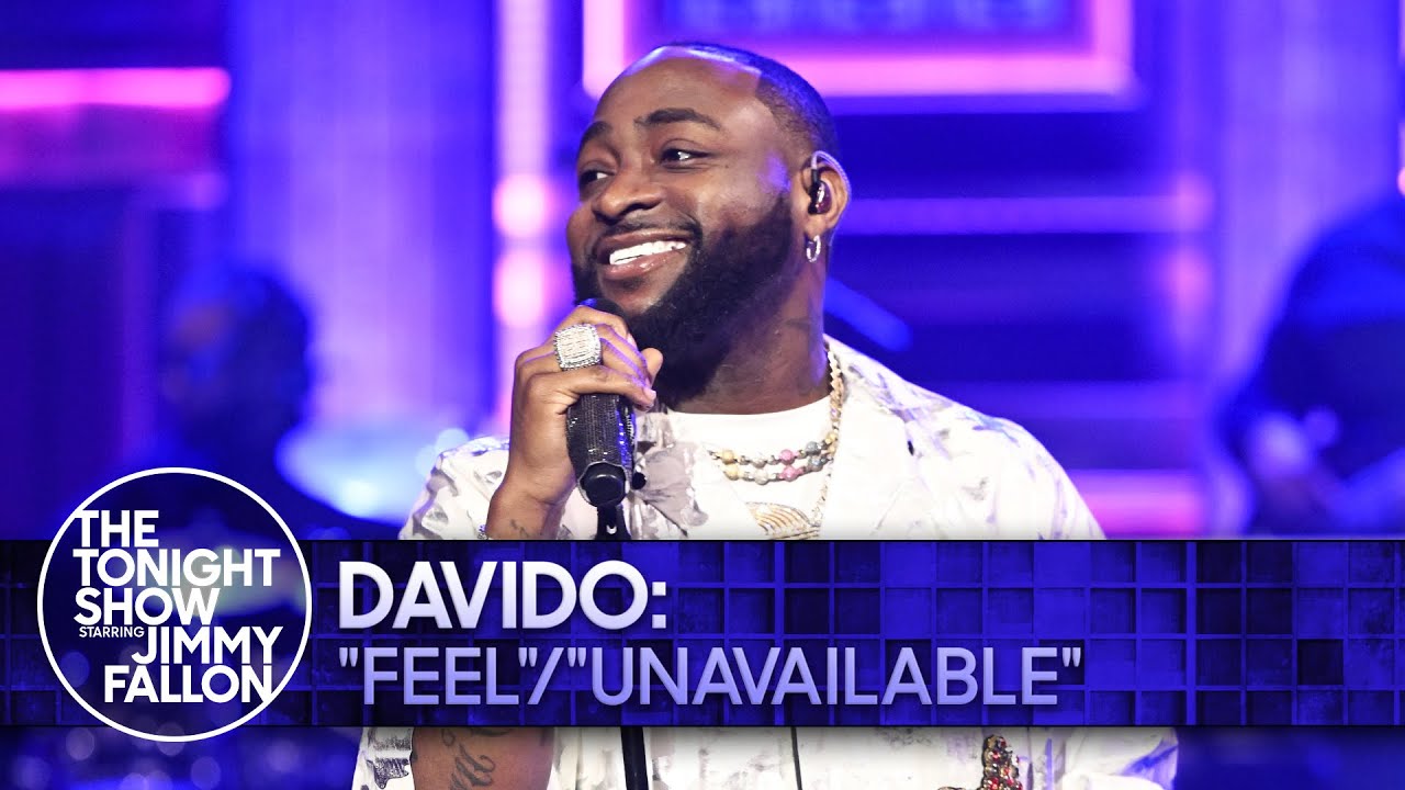 Davido: “FEEL”/”UNAVAILABLE” | The Tonight Show Starring Jimmy Fallon