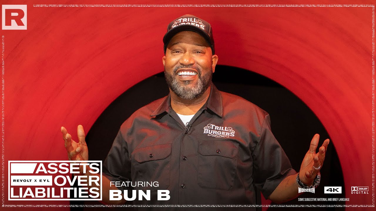 Bun B On Trill Burgers, Music To Entrepreneur & Keys To Brand Building | Assets Over Liabilities