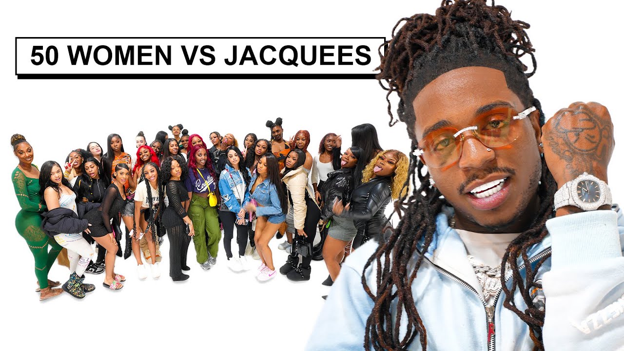 50 WOMEN VS KING OF R&B : JACQUEES