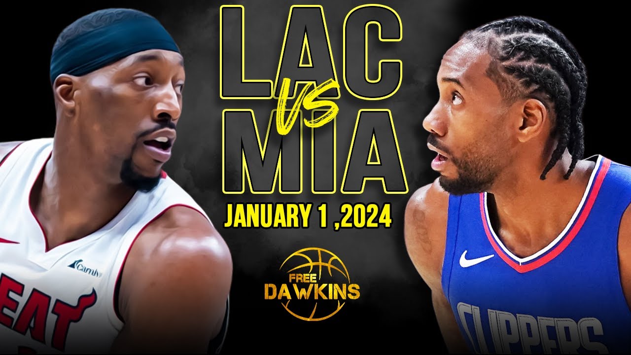 LA Clippers vs Miami Heat Full Game Highlights | January 1, 2024 | FreeDawkins