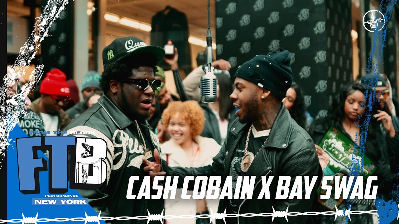 Cash Cobain x Bay Swag – Fisherrr | From The Block Performance 🎙(New York)