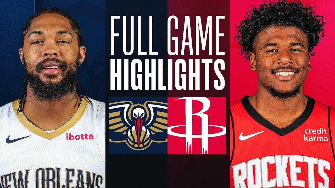 PELICANS at ROCKETS | FULL GAME HIGHLIGHTS