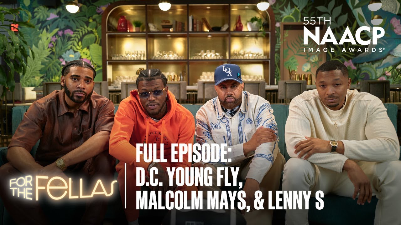 D.C. Young Fly, Malcolm Mays, & Lenny S. Talk Image Awards, Black Hollywood & More | For The Fellas