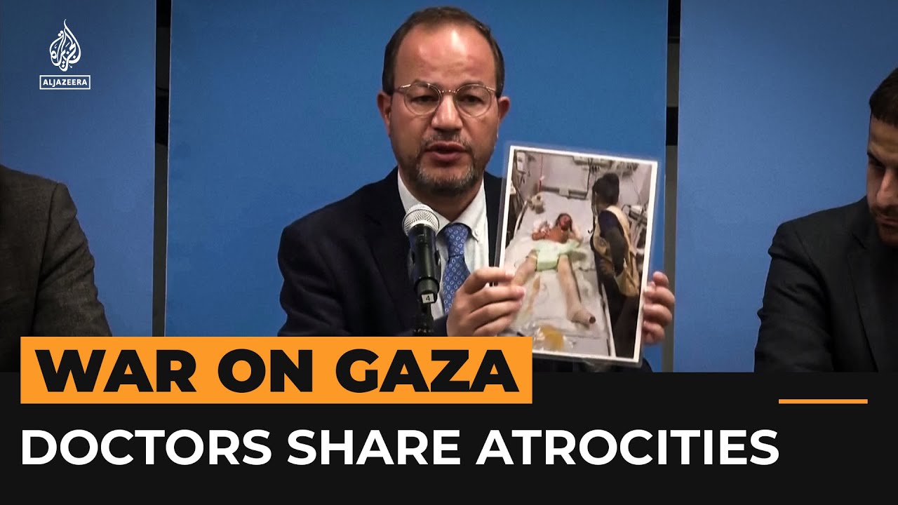 Doctors make appeal to UN to stop the suffering in Gaza | Al Jazeera Newsfeed