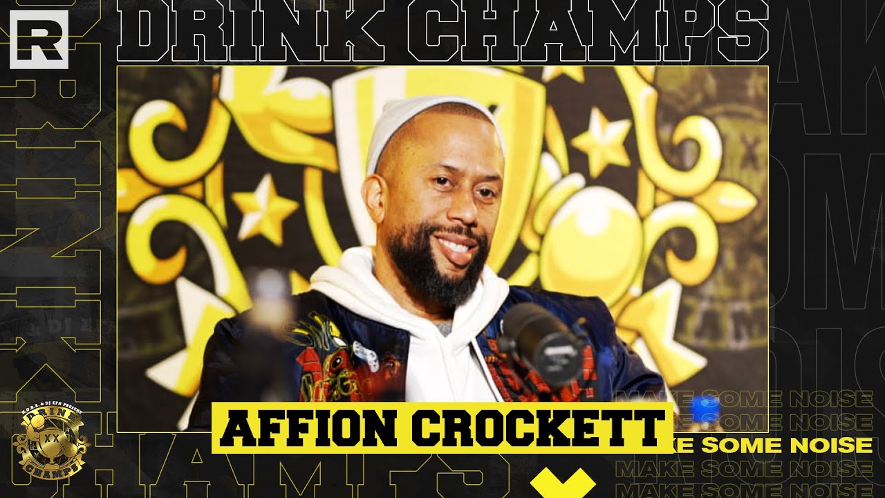 Affion Crockett On New Film, Iconic Rap Cyphers, Dave Chappelle, Will Smith & More | Drink Champs