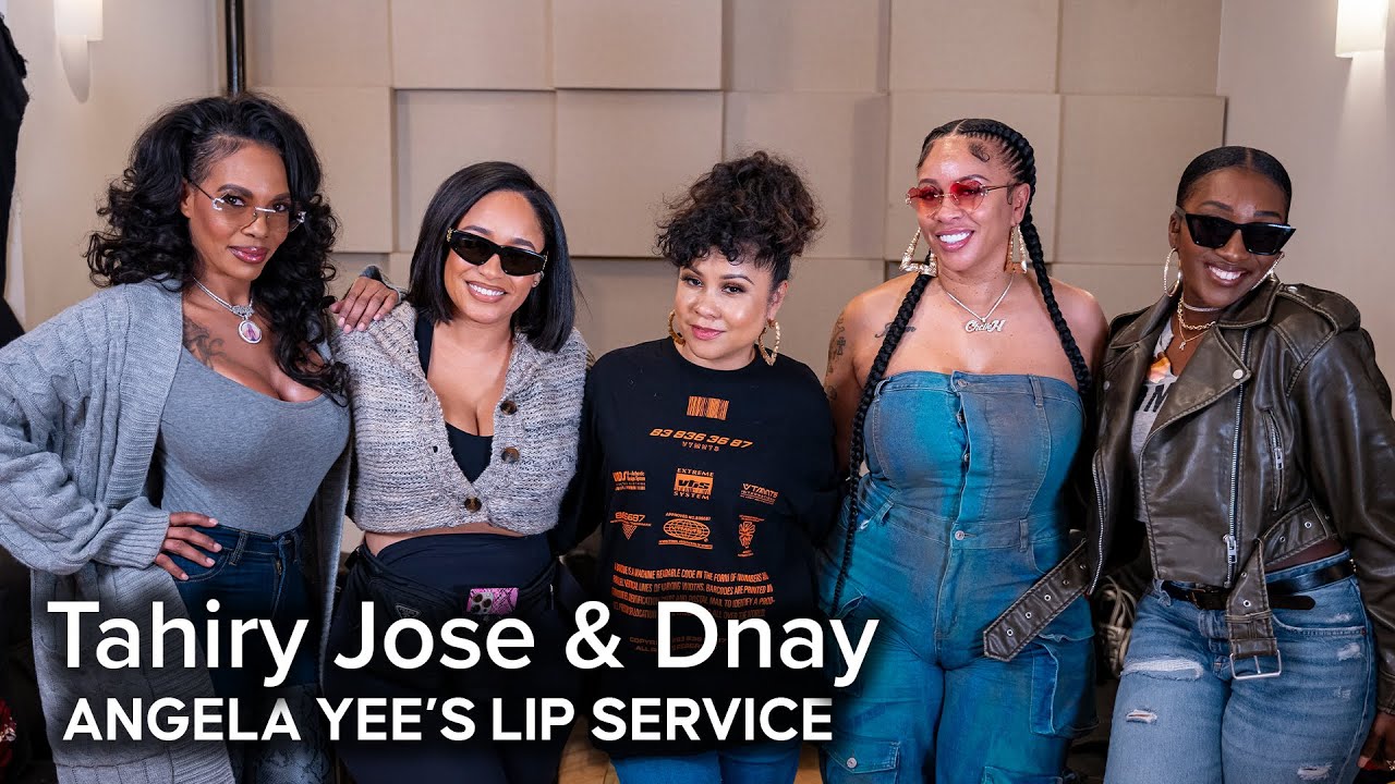 Lip Service | Tahiry Jose & Dnay talk about coping with breakups, therapy over pets & more…