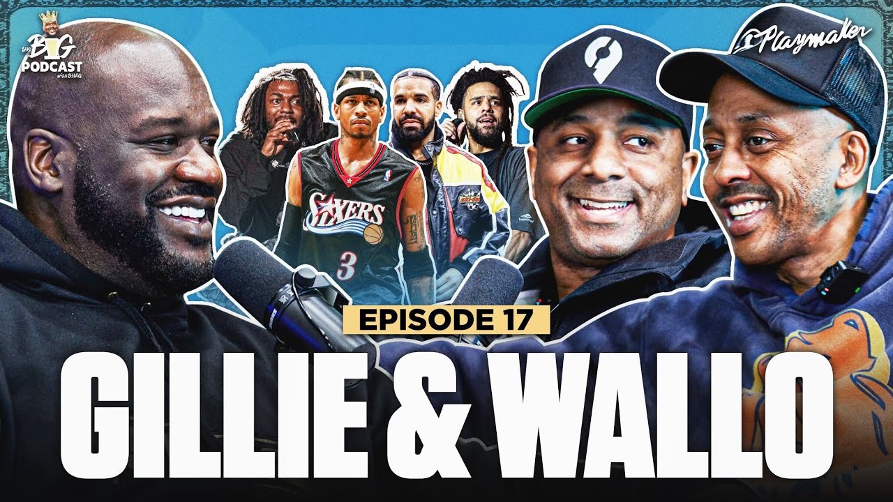 Shaq & Gillie Talk Why Kendrick & J Cole Were Soft, Roast Off On Wallo & Iverson’s Statue | Ep. #17