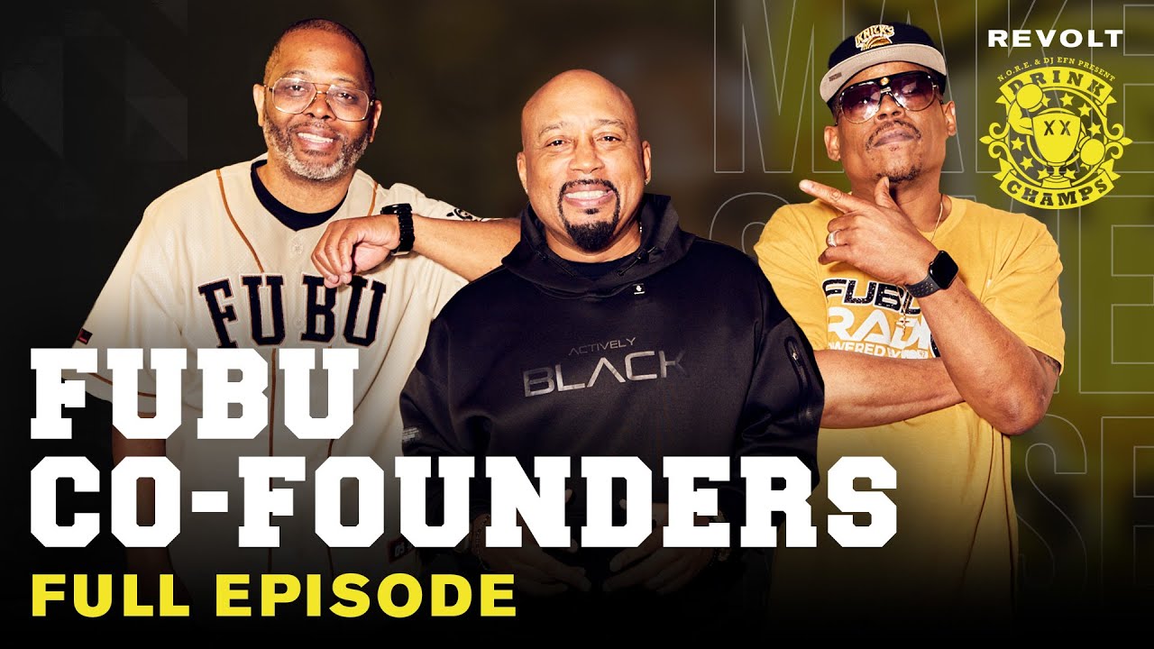 FUBU Founders On Building a Fashion Legacy, Untold Stories, Struggles, Future & More | Drink Champs