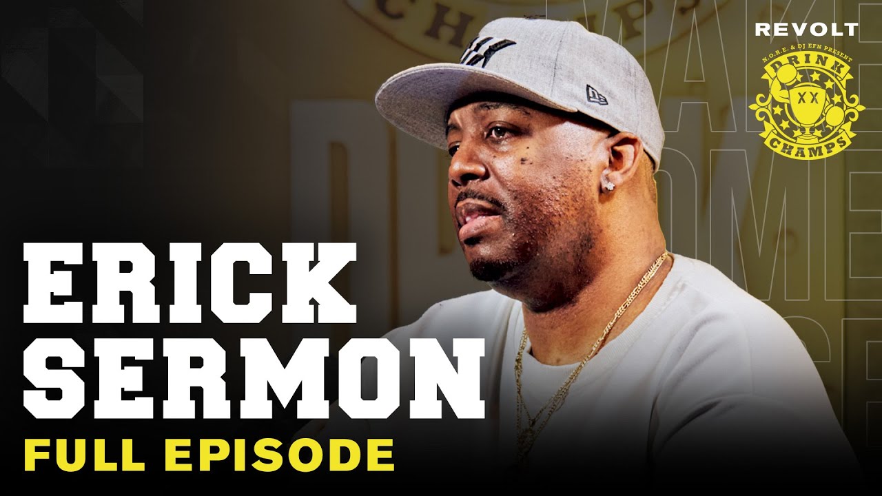 Erick Sermon On EPMD’s Legacy, Nas Regrets, Addiction, Hit Squad, Dr. Dre & More | Drink Champs