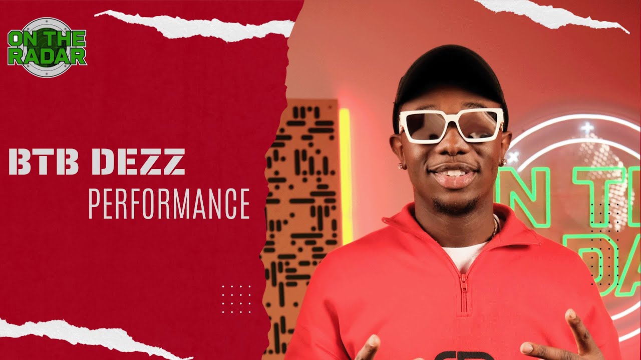 BTB Dezz “More Of Yah Love” On The Radar Performance