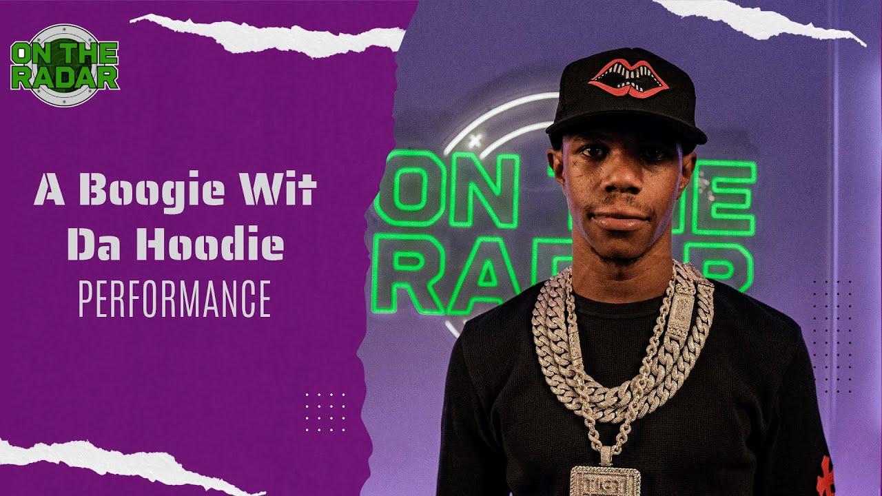 A Boogie Wit da Hoodie “I Already Know” & “They Shooting” On The Radar Performance