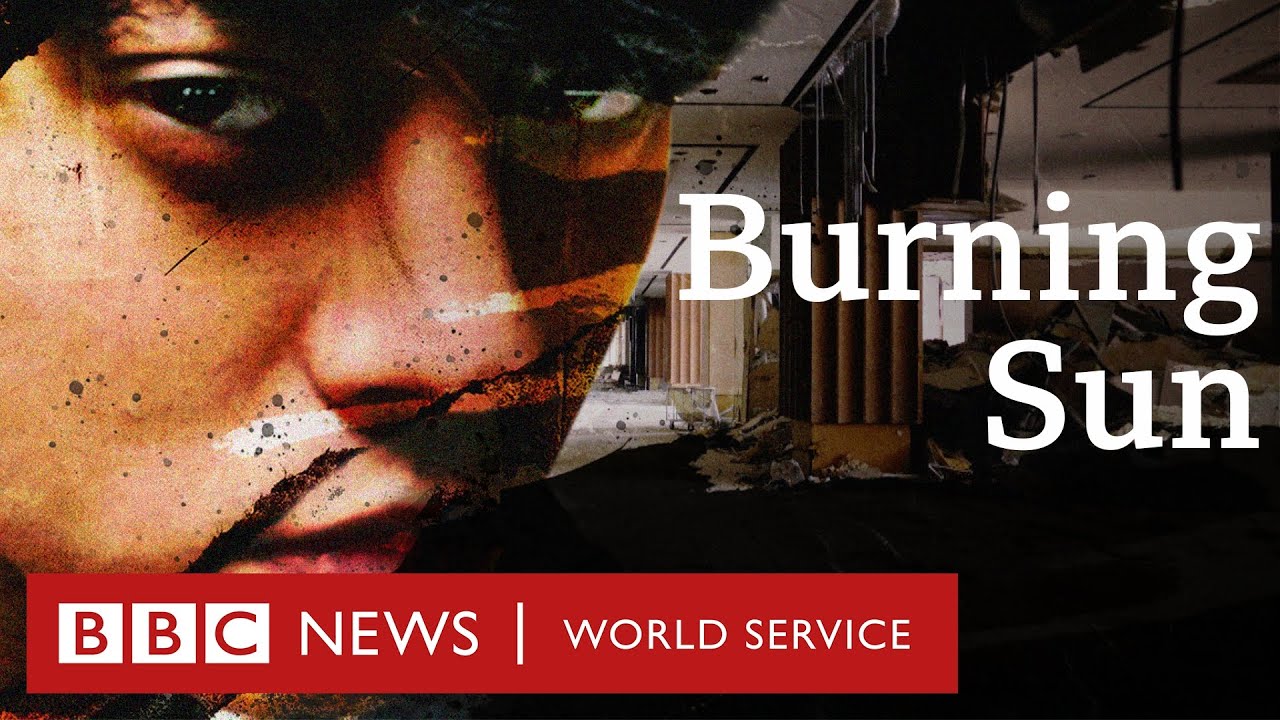 Burning Sun: Exposing the secret K-pop chat groups – BBC World Service Documentaries