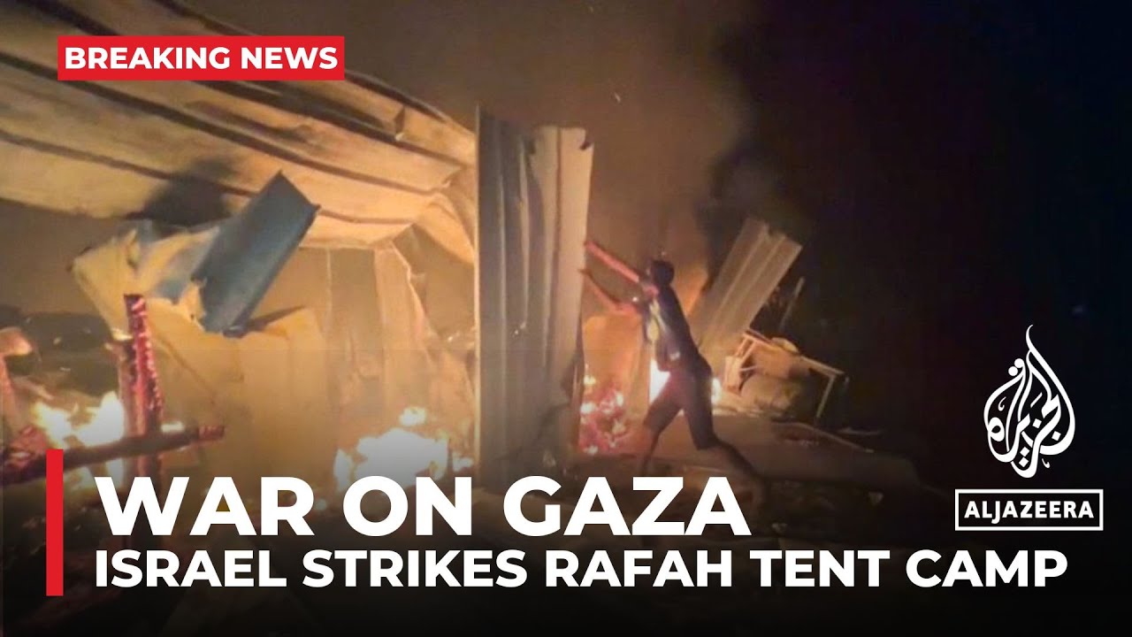 Israel kills dozens of Palestinians sheltering at a displacement camp in Rafah