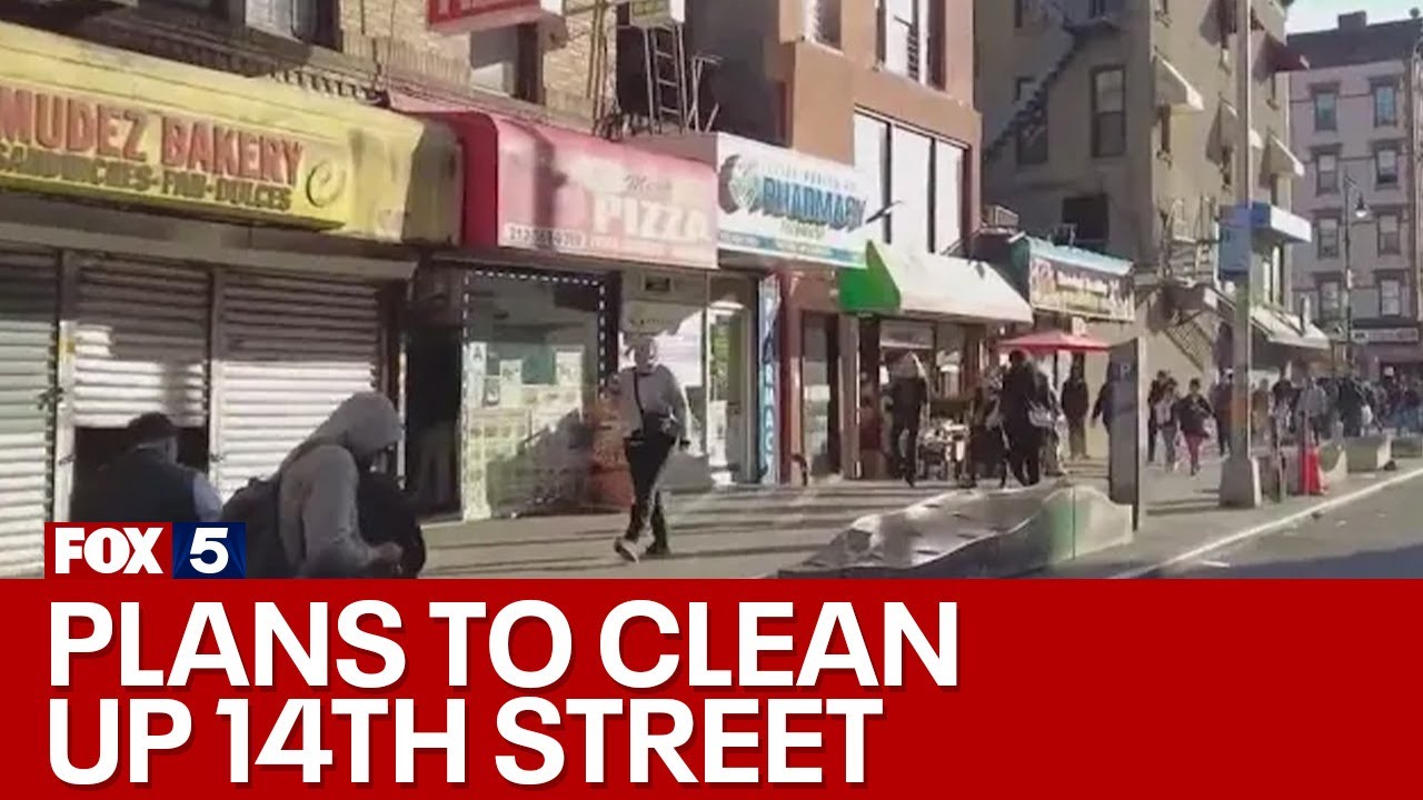 NYC unveils plans to clean up 14th Street