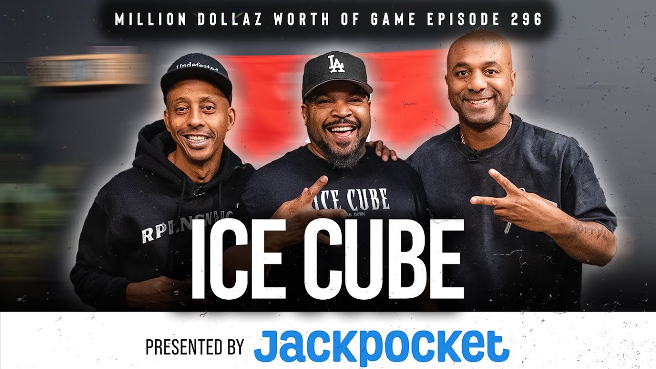 ICE CUBE: MILLION DOLLAZ WORTH OF GAME EPISODE 296