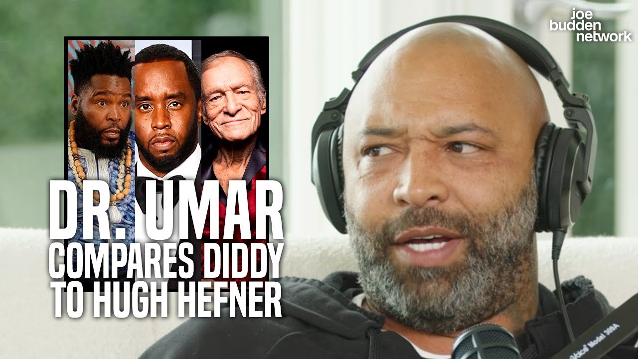 Dr. Umar Says Diddy’s Freak Offs Were No Different Than Hugh Hefner’s Parties | Joe Budden Reacts