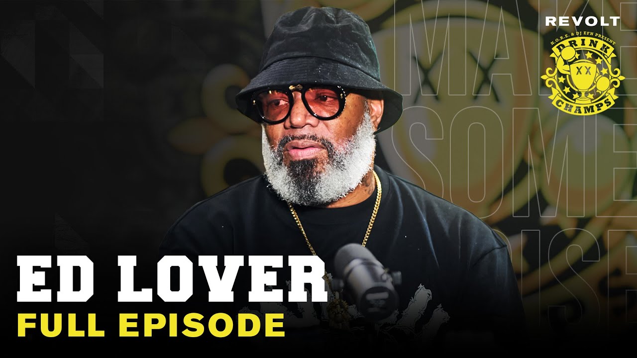 Ed Lover On Kanye’s Early Days, Jay-Z’s Evolution, BIG’s Death, Diddy Parties & More | Drink Champs