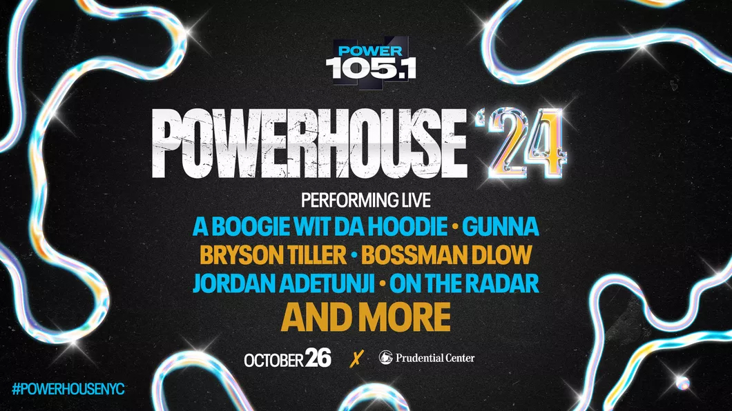 Powerhouse 2024 which will include A Boogie wit da Hoodie, Gunna, Bryson Tiller, BossMan Dlow, Jordan Adetunji and On The Radar.