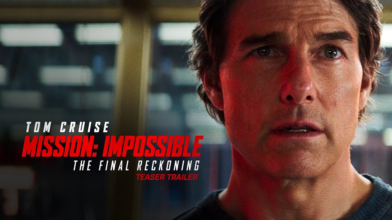 Mission: Impossible – The Final Reckoning | Teaser Trailer (2025 Movie) – Tom Cruise