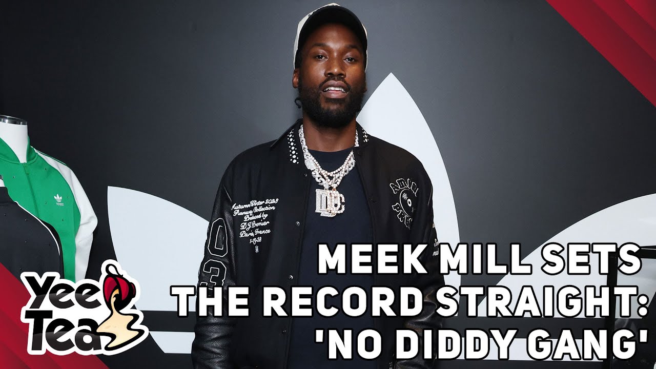 Meek Mill Sets the Record Straight: ‘No Diddy Gang’ + More