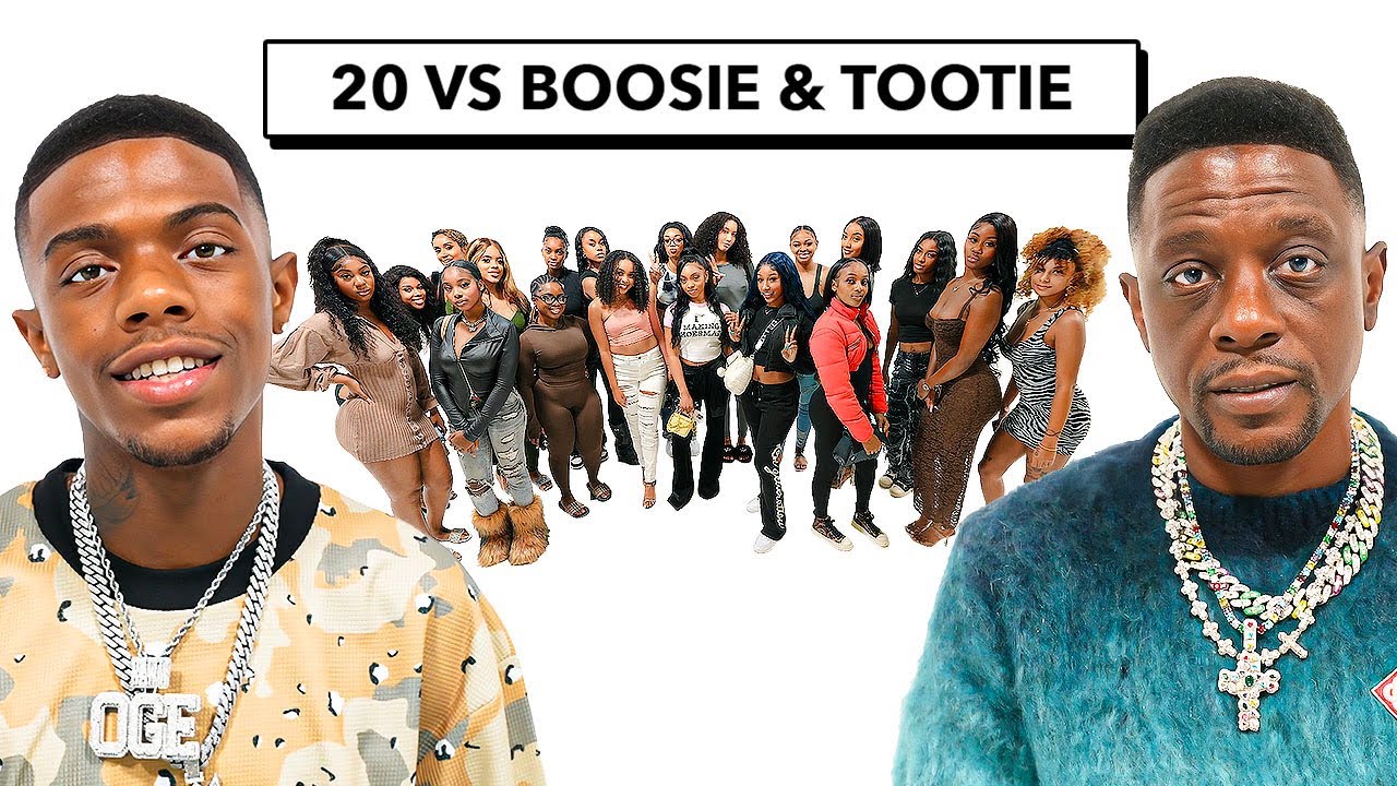 20 WOMEN VS 2 RAPPERS: BOOSIE & TOOTIE