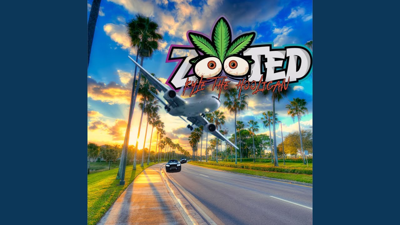 Kyle The Hooligan Releases New Single “Zooted”