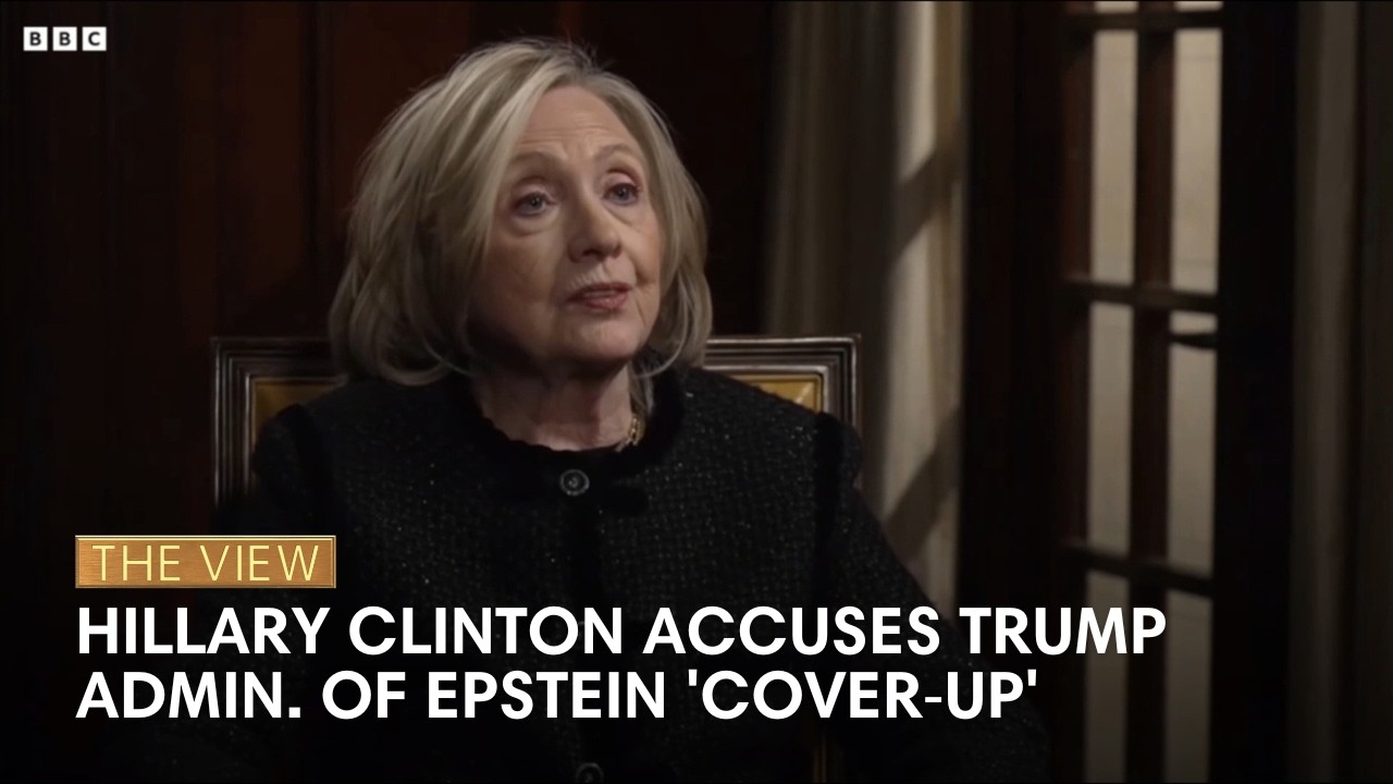 Hillary Clinton Accuses Trump Admin. of Epstein ‘Cover‑Up’ | The View