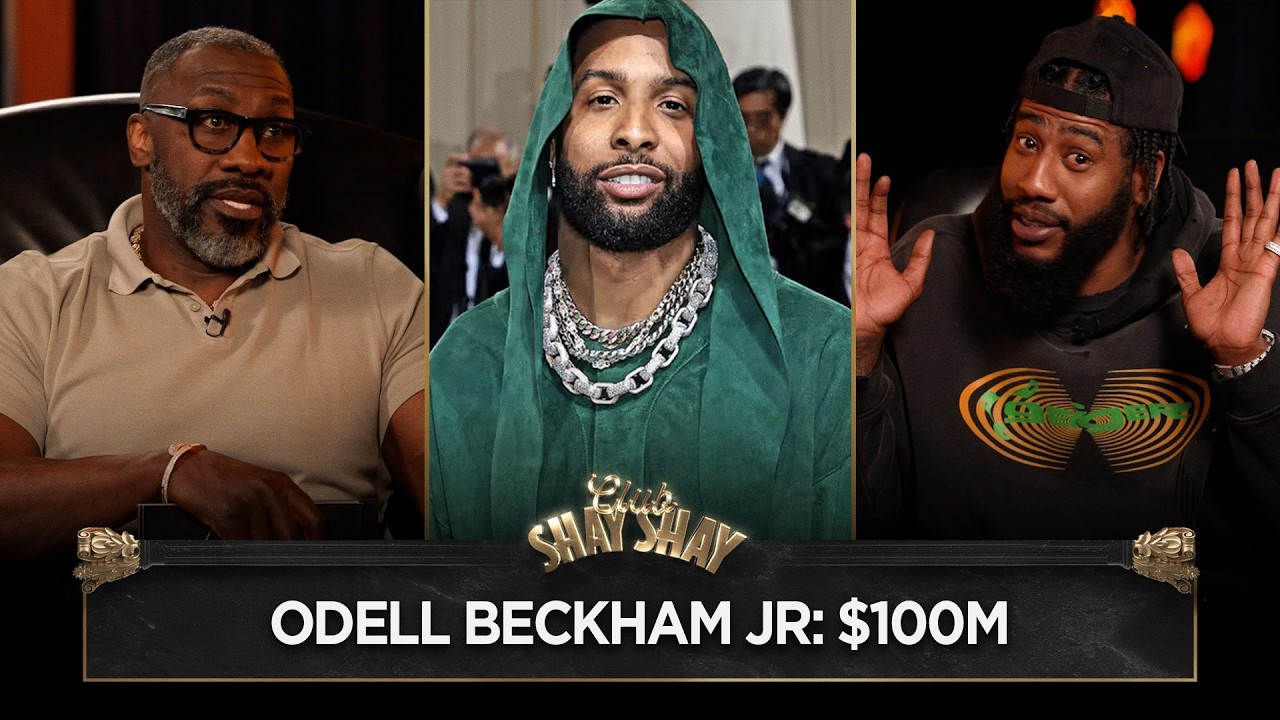 Odell Beckham Jr. On $100M & Iman Shumpert On Saving 50% Of His NBA Money I CLUB SHAY SHAY