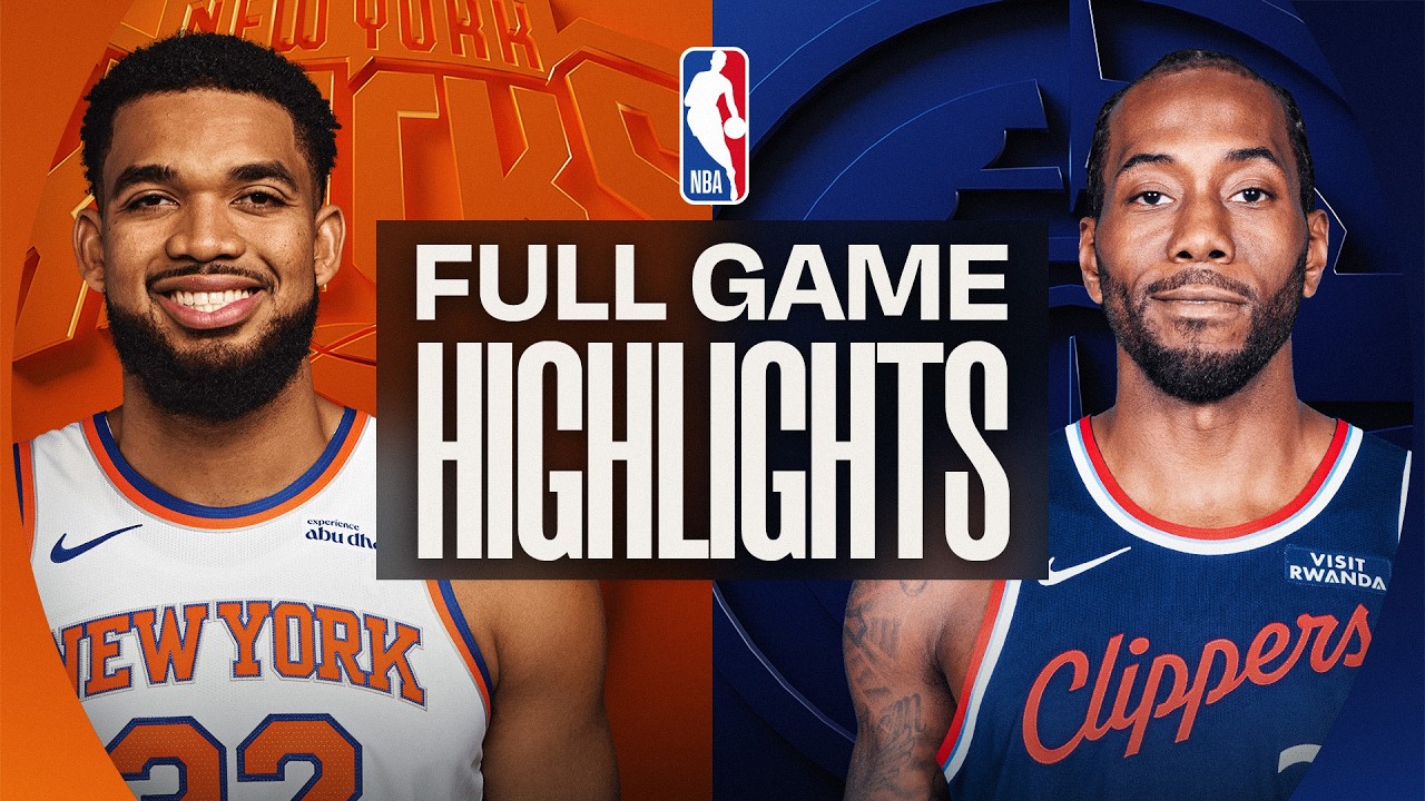 KNICKS at CLIPPERS | FULL GAME HIGHLIGHTS |